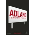 thumbnail image 1 of Pre-Owned Adland : A Global History of Advertising (Paperback) 9780749464318, 1 of 1
