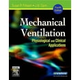 thumbnail image 1 of Pre-Owned Mechanical Ventilation: Physiological and Clinical Applications (Paperback) 0323032362 9780323032360, 1 of 1