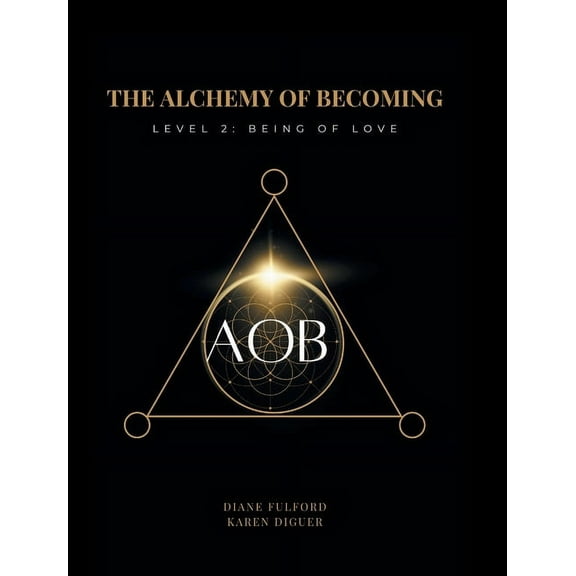 The Alchemy of Becoming, (Hardcover)