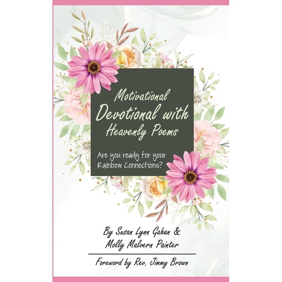 Motivational Devotional With Heavenly Poems, (Hardcover)