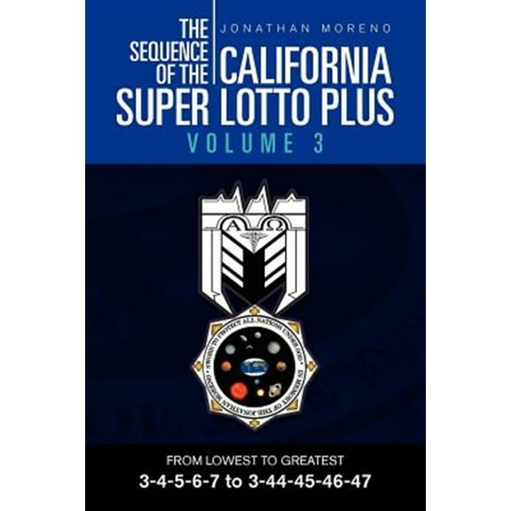The Sequence of the California Super Lotto Plus Volume 3 (Paperback)