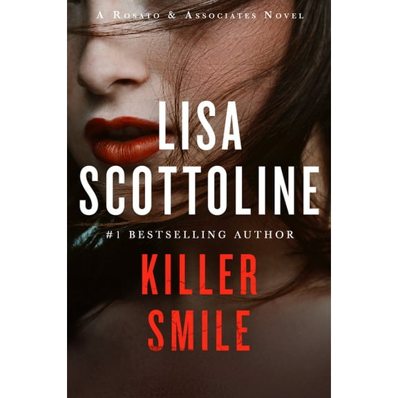 Rosato & Associates Killer Smile: A Rosato & Assoicates Novel, Book 9, (Paperback)