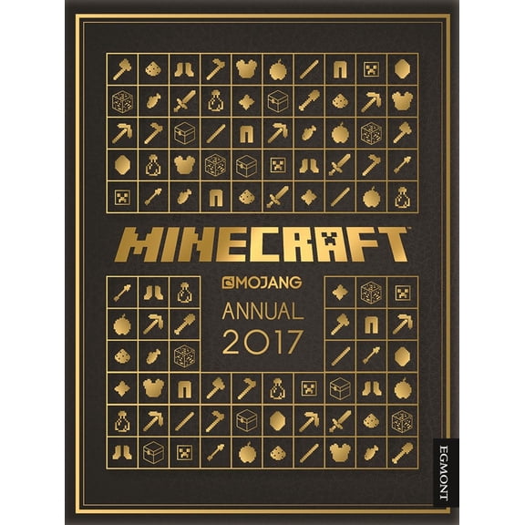 The Official Minecraft Annual 2017 by Mojang AB - Ages 9-14 - Hardback