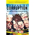 thumbnail image 1 of Pre-Owned Caucus of Corruption: The Truth about the New Democratic Majority, 9780977898473, 0977898474, Paperback, First Edition edition, 1 of 1