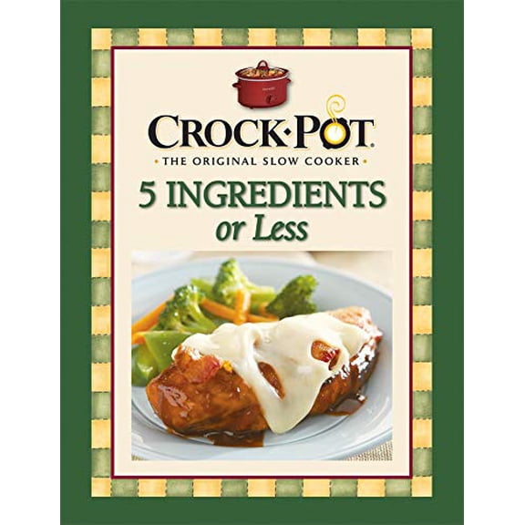 Pre-Owned Crock-Pot 5 Ingredients or Less (Spiral-bound) 1412729378 9781412729376