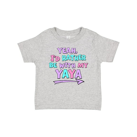 Inktastic Yeah I'd Rather Be with My Yaya in Pink Blue and Purple Boys or Girls Baby T-Shirt