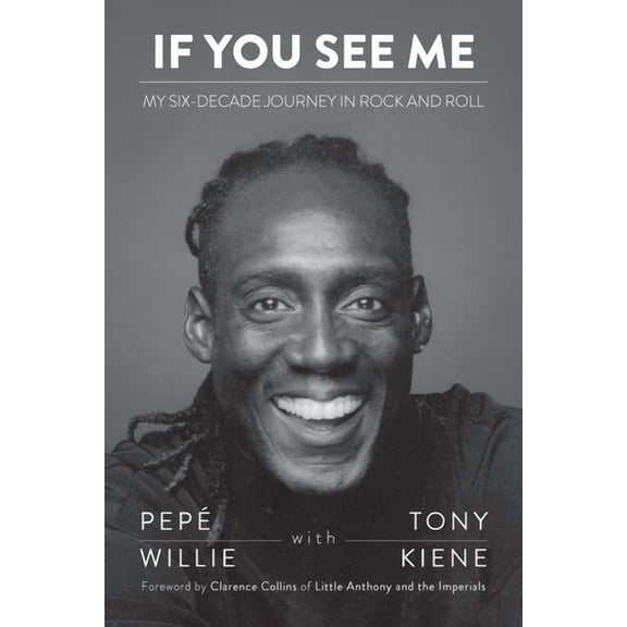 If You See Me: My Six-Decade Journey in Rock and Roll, (Paperback)