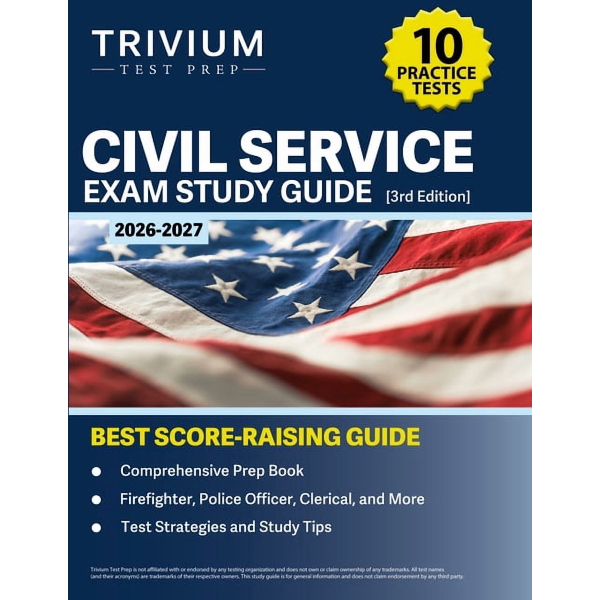 Civil Service Exam Study Guide 2026-2027: 10 Practice Tests and Comprehensive Prep Book (Firefighter, Police Officer, Cl, (Paperback)
