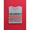 thumbnail image 3 of I Am Currently Unsupervised Men T-Shirt, Male x-Large, 3 of 4