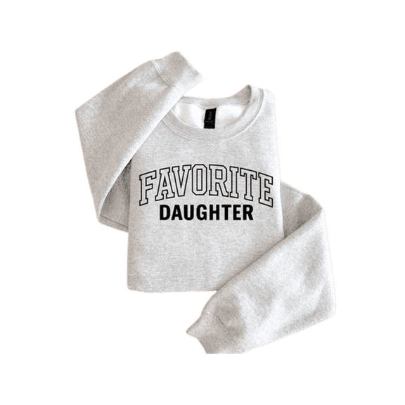 Favorite Daughter Sweatshirt for Women – Funny Cozy Crewneck, Cute Daughter Gift, Birthday Present, Christmas Gift