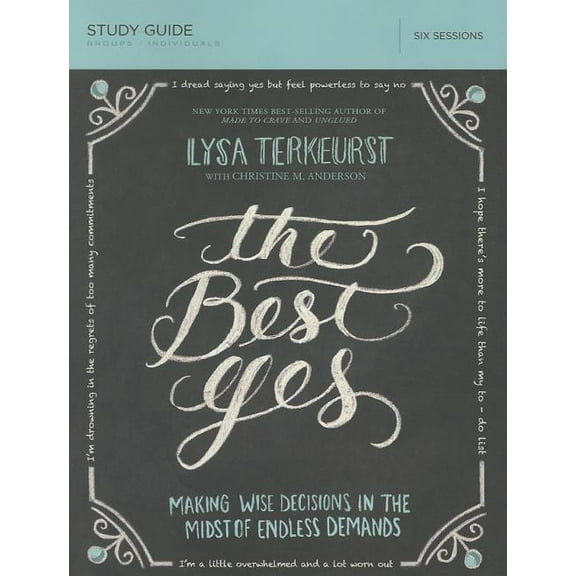 The Best Yes Study Guide