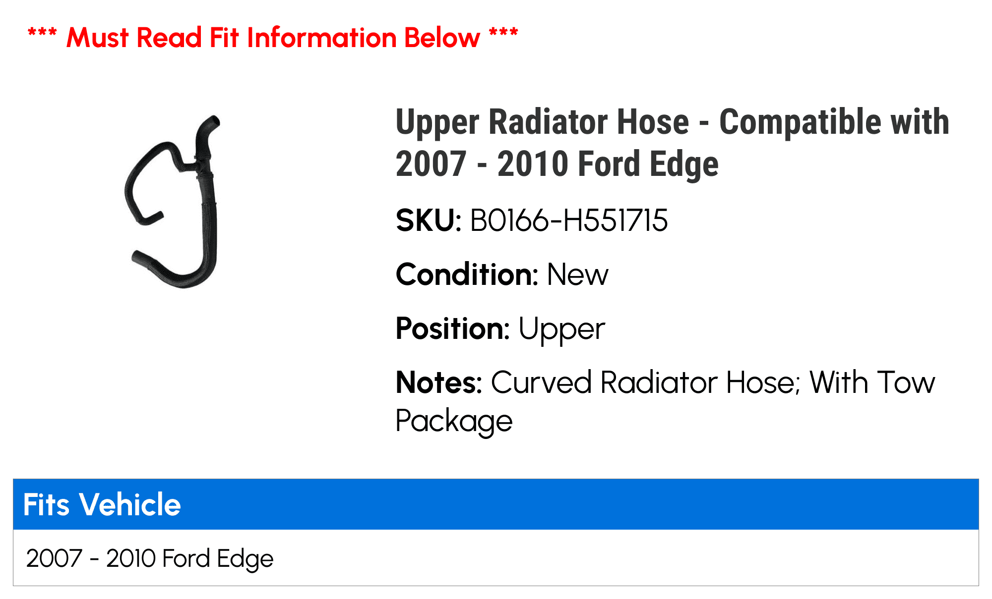 Upper Radiator Hose - Compatible with 2007 - 2010 Ford Edge 2008 2009