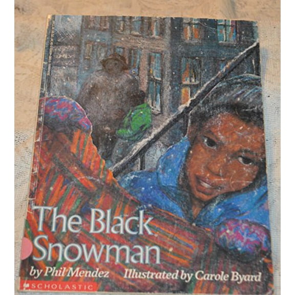 Pre-Owned The Black Snowman (Paperback) 0590405535 9780590405539