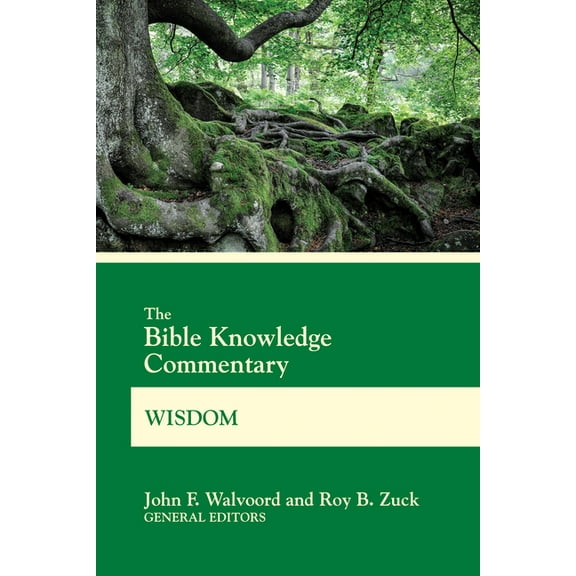 Bk Commentary The Bible Knowledge Commentary Wisdom, (Paperback)