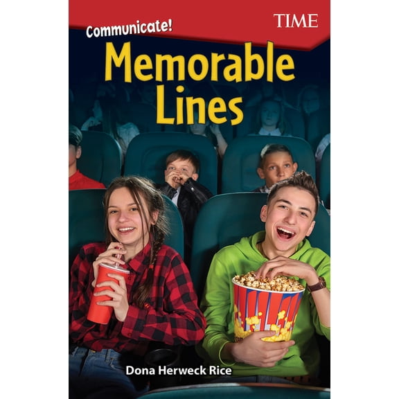 Time(r) Informational Text Communicate! Memorable Lines, (Paperback)