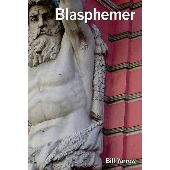 Blasphemer (Paperback)
