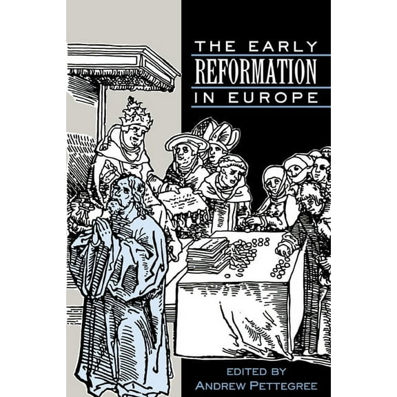 The Early Reformation in Europe, (Paperback)