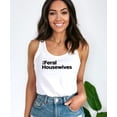 thumbnail image 2 of The Feral Housewives Tank Top for Women Funny Graphic Sleeveless Shirt for Wife White Tank Top XX-Large, 2 of 5