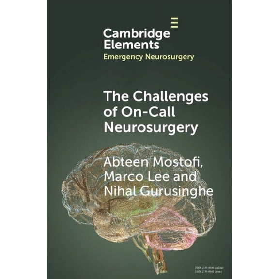 Elements in Emergency Neurosurgery The Challenges of On-Call Neurosurgery, (Paperback)