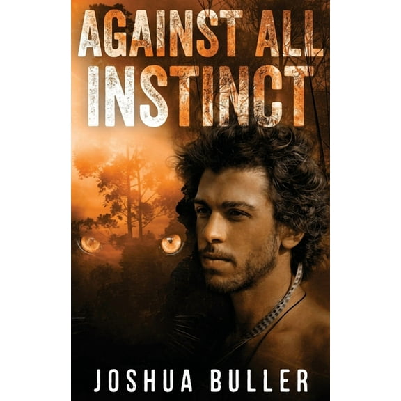 Against All Instinct (Paperback)