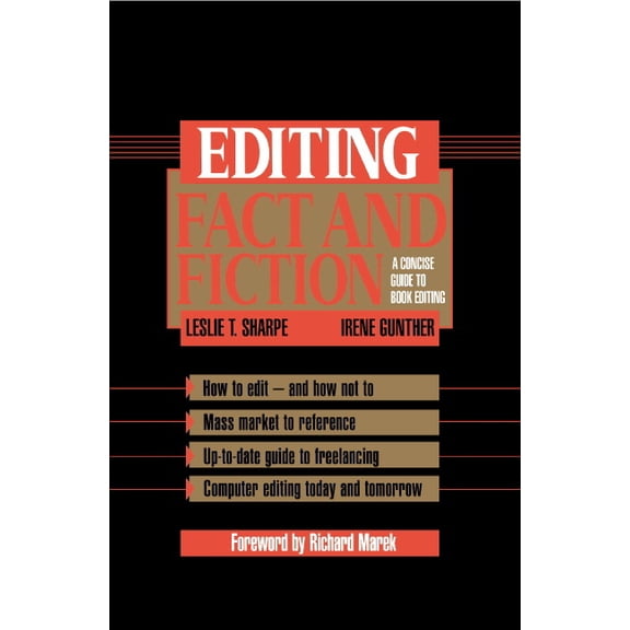 Editing Fact and Fiction: A Concise Guide to Book Editing, (Paperback)
