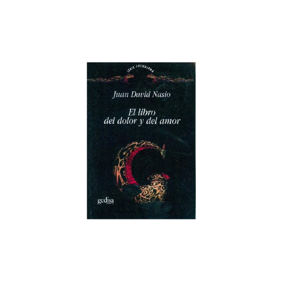 El libro del dolor y del amor Gedisa 9788474326369