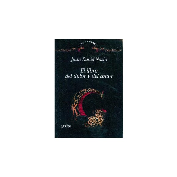 El libro del dolor y del amor Gedisa 9788474326369