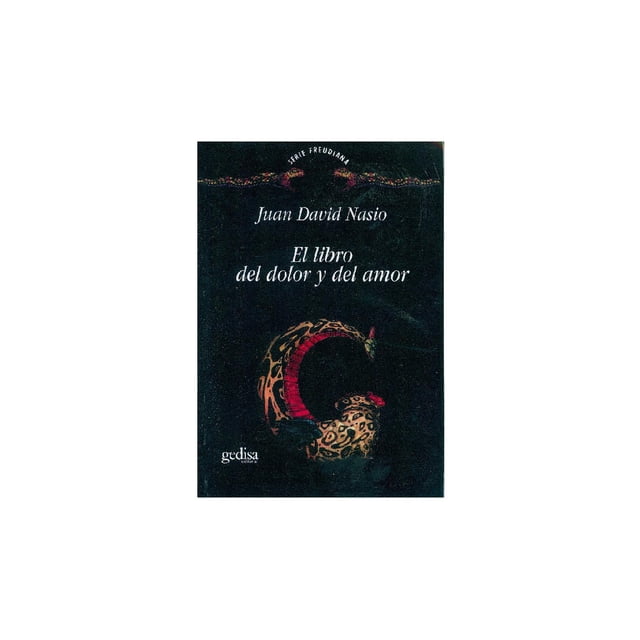 El libro del dolor y del amor Gedisa 9788474326369