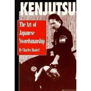 Kenjutsu: The Art of Japanese Swordsmanship [Paperback - Used]