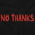 thumbnail image 2 of Funny Sarcastic No Thanks Humor Womens Slim Fit Graphic Tee Brisco Brands S, 2 of 5