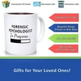 thumbnail image 3 of Forensic Psychologist In Progress, Forensic Psychology Student, Psychology Major Gifts, Future Psychologist Mug, Ceramic Novelty Coffee Mug, Tea Cup, Gift Present For Birthday, Christmas, 3 of 4