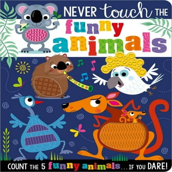 Never Touch The Funny Animals