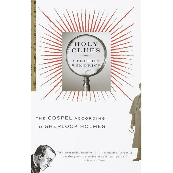 Holy Clues : The Gospel According to Sherlock Holmes (Paperback)