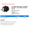 thumbnail image 2 of Front Right Engine Mount - Compatible with 2009 - 2012 INFINITI FX35 AWD 3.5L V6 2010 2011, 2 of 2