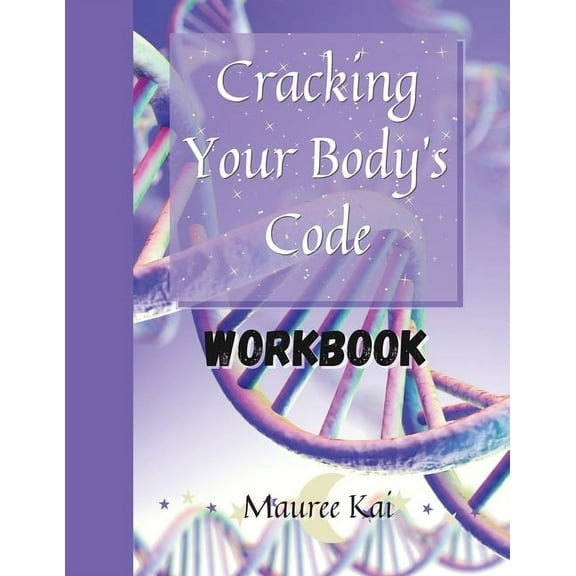 Cracking Your Body's Code Workbook, (Paperback)