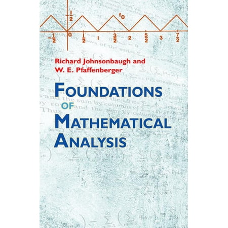 Dover Books on Mathematics Foundations of Mathematical Analysis, (Paperback)