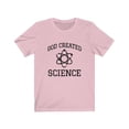 thumbnail image 3 of God Created Science Religion God's Love Christian T-Shirt, 3 of 6