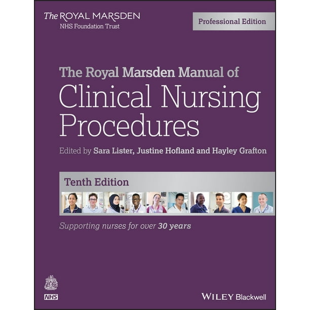 Royal Marsden Manual The Royal Marsden Manual of Clinical Nursing