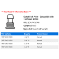 thumbnail image 2 of Clutch Fork Pivot - Compatible with 1987 GMC V1500, 2 of 2