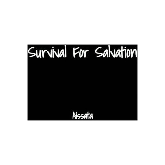 Survival For Salvation, (Paperback)