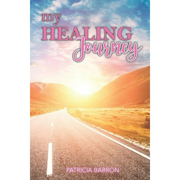 My Healing Journey (Paperback)