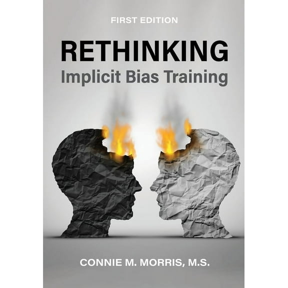Rethinking Implicit Bias Training, (Paperback)