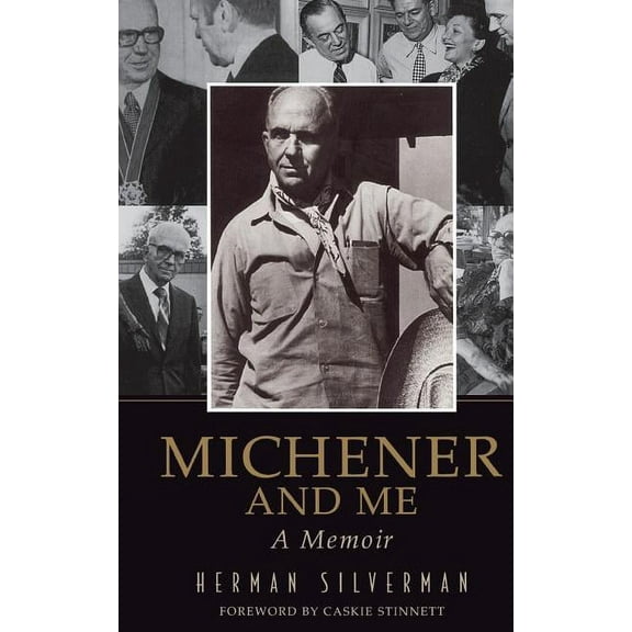 Michener and Me: A Memoir, (Paperback)