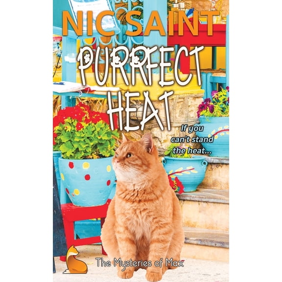 Mysteries of Max Purrfect Heat, Book 4, (Paperback)