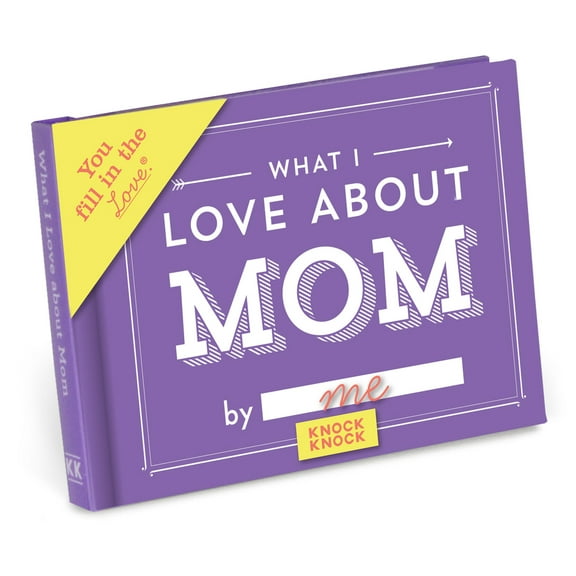 Pre-Owned What I Love about Mom Fill in the Love Book (Misc.) 1601065655 9781601065650