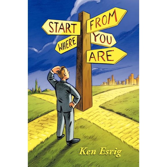 Start from Where You Are