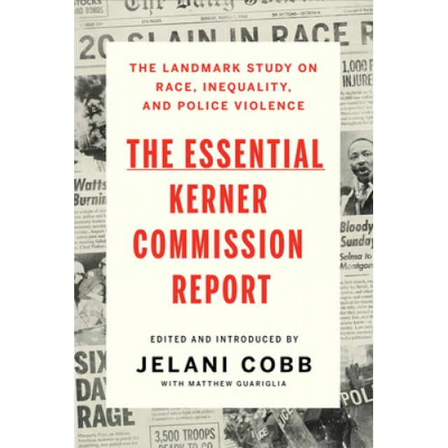 Le Rapport Essentiel de la Commission Kerner