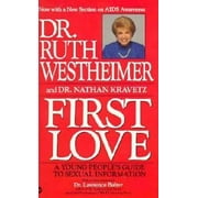 Angle View: Dr. Ruth: First Love: A Young People's Guide to Sexual Information [Mass Market Paperback - Used]