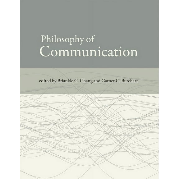 Philosophy of Communication, (Paperback)
