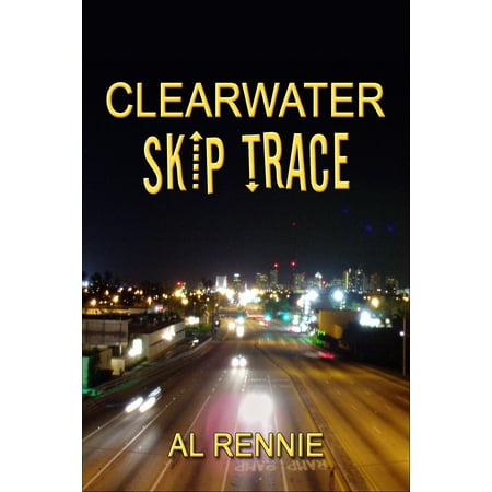 Clearwater Skip Trace - eBook